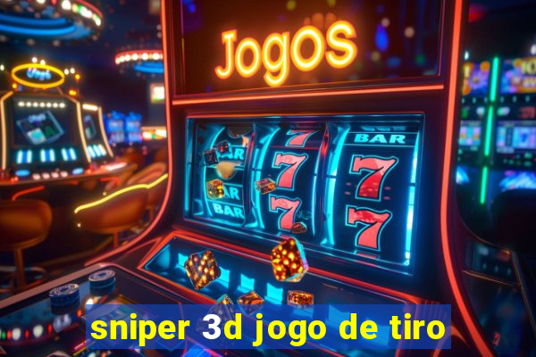 sniper 3d jogo de tiro